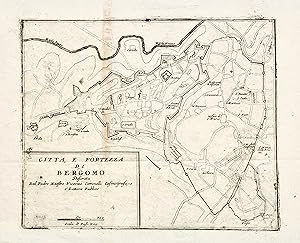 Citta, e fortezza di Bergomo descritta dal padre Maestro Vicenzo Coronelli Cosmografo.