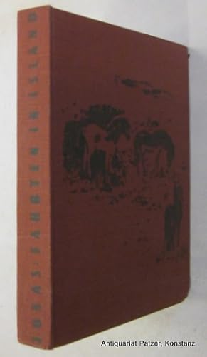 Imagen del vendedor de Fahrten in Island. Mit Beitrgen von Franz Nusser. Wien, Seidel, 1948. Mit 84 (4 farbigen) Abbildungen u. 2 gefalteten Karten. 197 S., 1 Bl. Illustrierter Or.-Lwd. a la venta por Jrgen Patzer