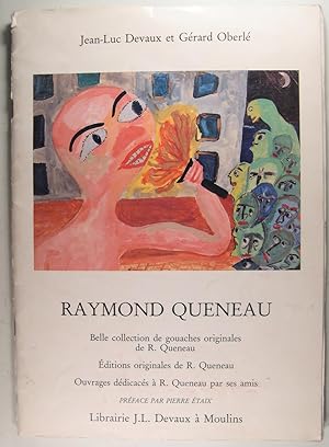 Imagen del vendedor de Raymond Queneau (vente) : gouaches, ditions originales, ouvrages ddicacs  R. Queneau. a la venta por Philippe Lucas Livres Anciens