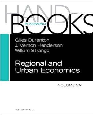 Bild des Verkufers fr Handbook of Regional and Urban Economics zum Verkauf von GreatBookPrices