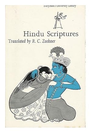 Bild des Verkufers fr Hindu scriptures / translated and edited by R.C. Zaehner zum Verkauf von WeBuyBooks