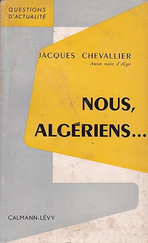 Seller image for Nous, algriens. for sale by Pare Yannick