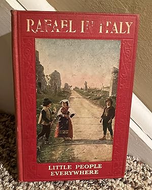 Seller image for Rafael in Italy Little People Everywhere for sale by Henry E. Lehrich