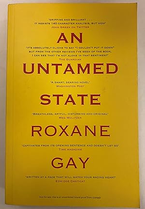 Seller image for An Untamed State - Scarce uncorrected proof for sale by M&B Books
