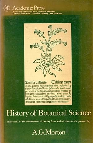Immagine del venditore per History of Botanical Science: An Account of the Development of Botany from Ancient Times to the Present Day venduto da Messinissa libri