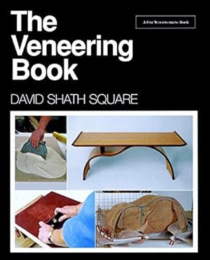 Bild des Verkufers fr The Veneering Book (A Fine Woodworking Book) zum Verkauf von WeBuyBooks
