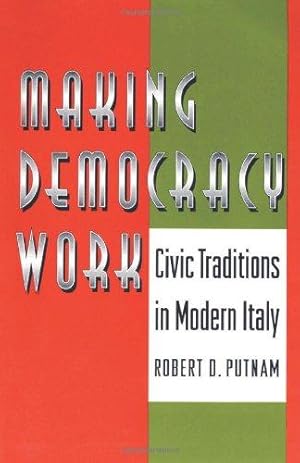 Bild des Verkufers fr Making Democracy Work    Civic Traditions in Modern Italy (Princeton Paperbacks) zum Verkauf von WeBuyBooks