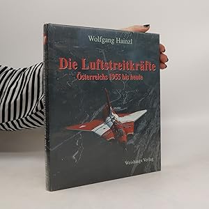 Imagen del vendedor de Die Luftstreitkra?fte O?sterreichs 1955 bis heute a la venta por Bookbot