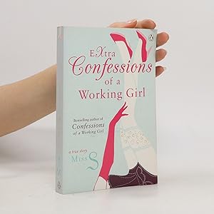 Seller image for Extra confessions of a working girl for sale by Bookbot