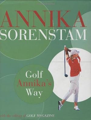 Seller image for Golf Annika's Way for sale by WeBuyBooks