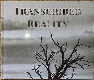 Transcribed Reality