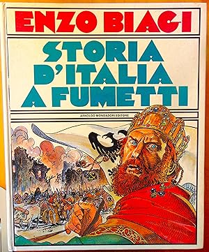 Storia dItalia a fumetti. Dai Barbari ai Capitani di ventura