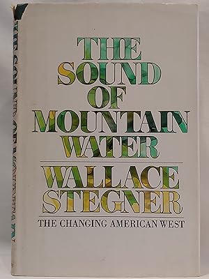 Seller image for The Sound of Mountain Water: The Changing American West for sale by H.S. Bailey