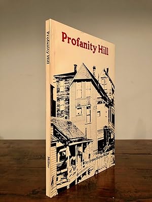 Seller image for Profanity Hill - SIGNED Copy for sale by Long Brothers Fine & Rare Books, ABAA