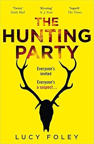 Seller image for The Hunting Party: The Gripping, Bestselling Crime Thriller for sale by WeBuyBooks