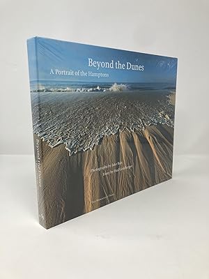 Imagen del vendedor de Beyond the Dunes: A Portrait of the Hamptons a la venta por Southampton Books