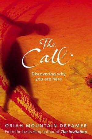 Seller image for The Call: Discovering why you are here for sale by WeBuyBooks