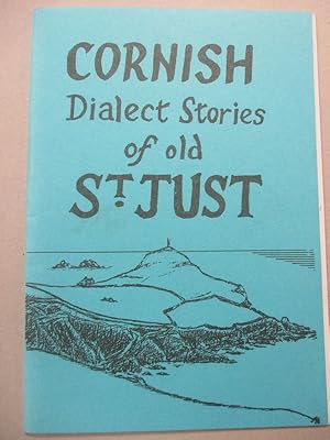 Cornish dialect stories of old St. Just