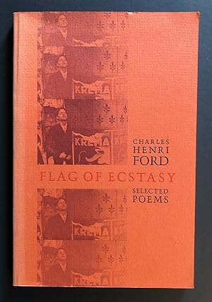 Seller image for Flag of Ecstasy : Selected Poems for sale by Philip Smith, Bookseller