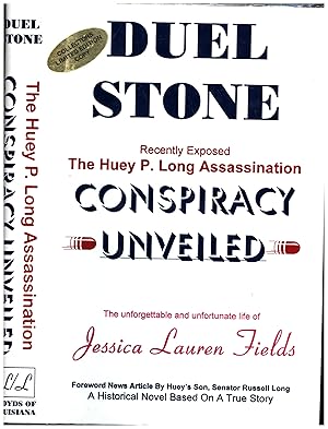 Recently Exposed / The Huey P. Long Assassination Conspiracy Unveiled / The unforgettable and unf...