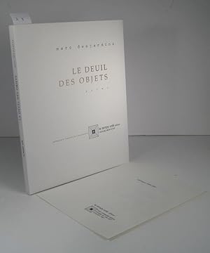 Le deuil des objets. Poème