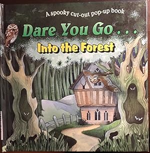 Imagen del vendedor de Into the Forest (Dare You Go.Books) a la venta por WeBuyBooks