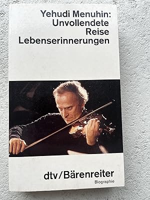 Seller image for Unvollendete Reise, Lebenserinnerungen for sale by Verkauf histor. Bcher 16. - 20. Jh.