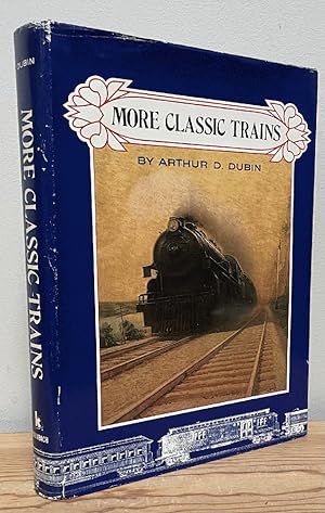 Immagine del venditore per More Classic Trains venduto da Chaparral Books