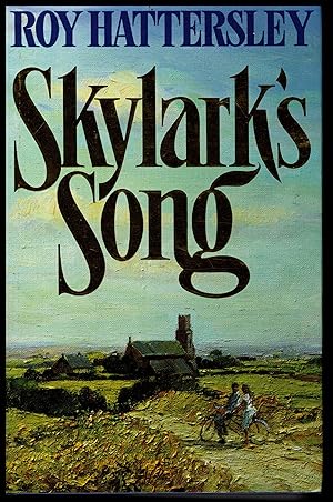 Bild des Verkufers fr Skylark's Song by Roy Hattersley 1993 zum Verkauf von Artifacts eBookstore