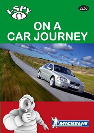 Bild des Verkufers fr I-Spy On a Car Journey (Michelin I-Spy Guides) zum Verkauf von WeBuyBooks