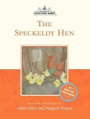 Seller image for The Speckledy Hen (The tales of Little Grey Rabbit) for sale by WeBuyBooks 2