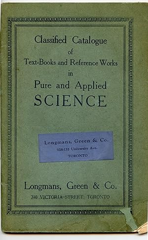 Classified Catalogue of Text-Books and Reference Works in Pure and Applied Science