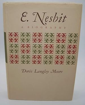 Seller image for E. Nesbit: A Biography for sale by Easy Chair Books