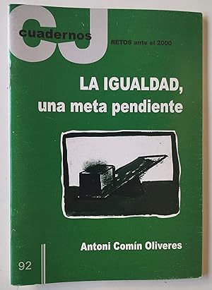 Seller image for La igualdad una meta pendiente for sale by Librera Salvalibros Express