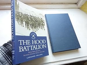 Seller image for Hood Battalion: Royal Naval Division: Antwerp, Gallipoli, France, 1914-1918, The. for sale by Benson's Antiquarian Books