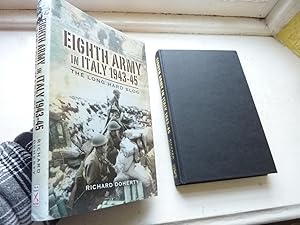 Eighth Army in Italy 1943-45: The Long Hard Slog.
