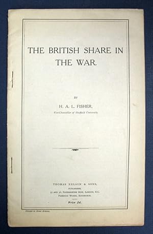 Imagen del vendedor de The BRITISH SHARE In The WAR a la venta por Tavistock Books, ABAA