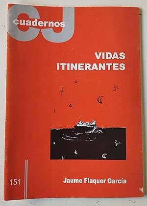 Seller image for Vidas itinerantes : apuntes para una teologa interreligiosa de la migracin for sale by Librera Salvalibros Express
