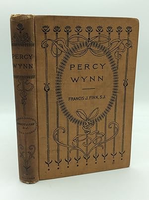 Seller image for PERCY WYNN for sale by Kubik Fine Books Ltd., ABAA