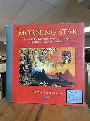 THE MORNING STAR : in which the extraordinary correspondence of Griffin & Sabine is illuminated