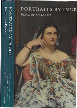 Seller image for Portraits by Ingres : image of an epoch for sale by PRISCA