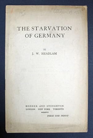 Imagen del vendedor de The STARVATION Of GERMANY a la venta por Tavistock Books, ABAA