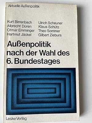 Immagine del venditore per Auenpolitik nach der Wahl des 6. Bundestages venduto da Verkauf histor. Bcher 16. - 20. Jh.