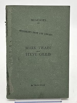 Seller image for Memories of Mark Twain and Steve Gillis. for sale by Zephyr Books