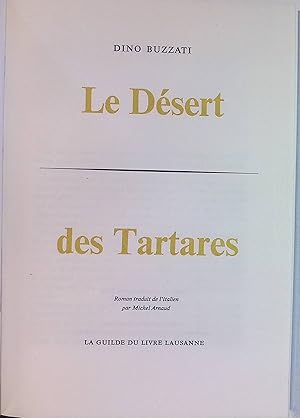 Bild des Verkufers fr Le Dsert des Tartares zum Verkauf von books4less (Versandantiquariat Petra Gros GmbH & Co. KG)