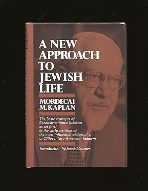 A New Approach to Jewish Life (with a separate signed note from the author)