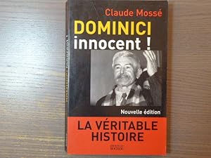 Image du vendeur pour DOMINICI Innocent! - La vritable histoire. mis en vente par Tir  Part