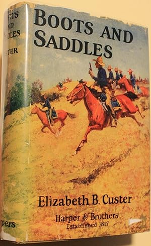 Boots and Saddles or, Life in Dakota with General Custer