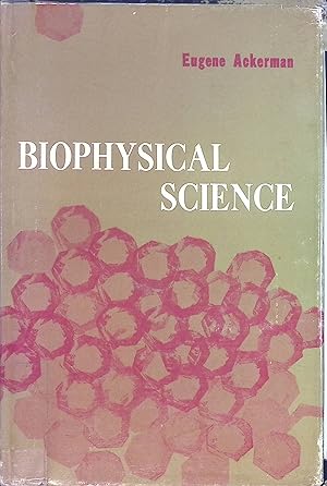 Imagen del vendedor de Biophysical Science a la venta por books4less (Versandantiquariat Petra Gros GmbH & Co. KG)