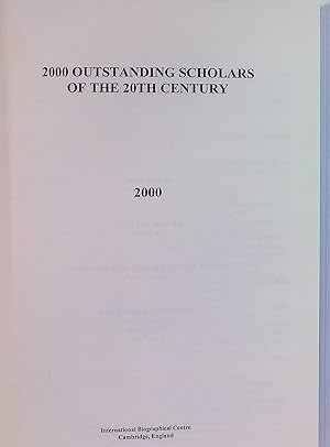 Bild des Verkufers fr 2000 Outstanding Scholars of the 20th Century. zum Verkauf von books4less (Versandantiquariat Petra Gros GmbH & Co. KG)